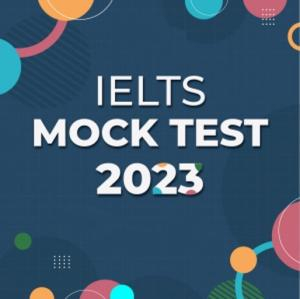 IELTS Mock Test 2023