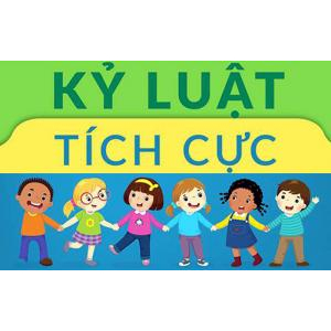 Bài 2: Câu chuyện về kỉ luật tích cực tại 1 trường học