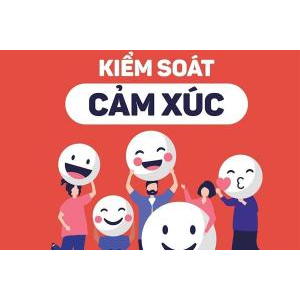 2- Kiểm soát cảm xúc