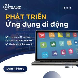 Phát Triển Ứng Dụng Di Động (Android/iOS)