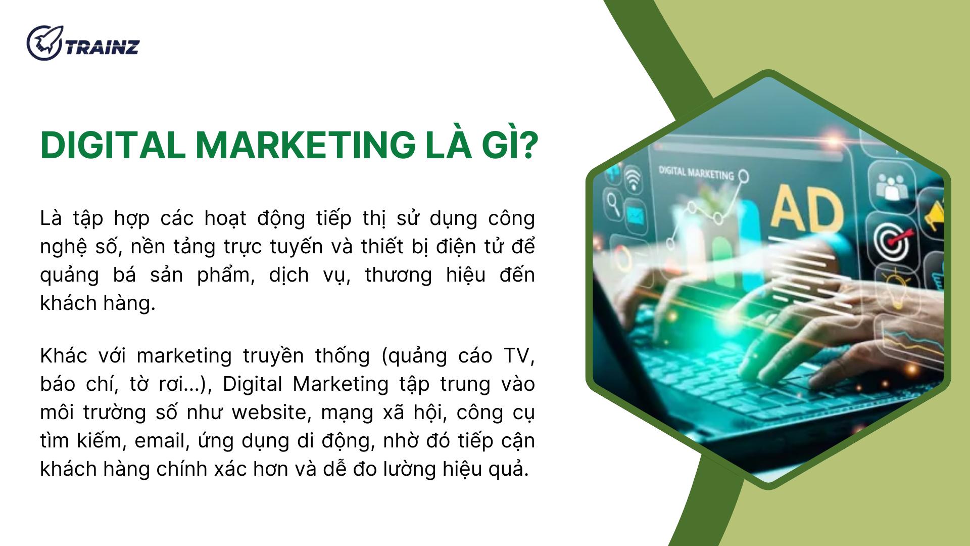 1. Về Digital Marketing