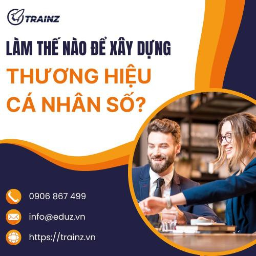 Làm Thế Nào Để Xây Dựng Thương Hiệu Cá Nhân Số?