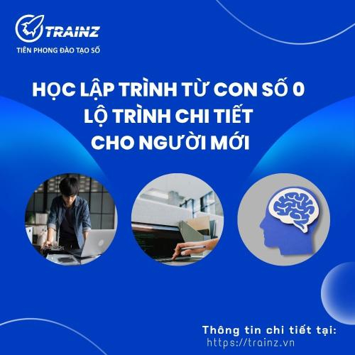 Học Lập Trình Từ Con Số 0 – Lộ Trình Chi Tiết Cho Người Mới